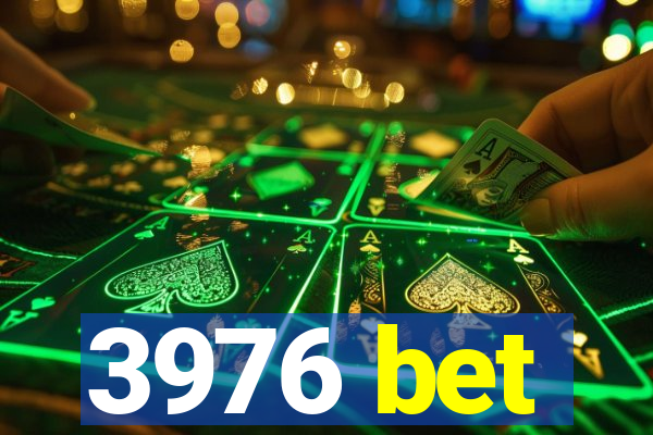 3976 bet